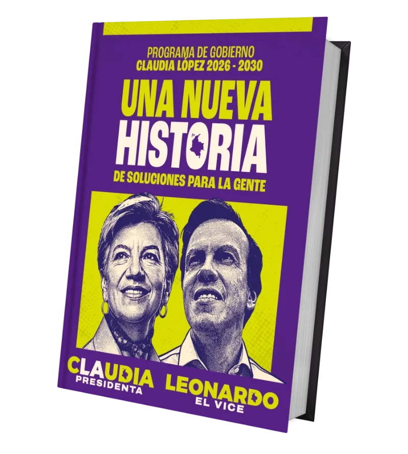 Libro del Programa de Gobierno — Claudia López y Leonardo Huerta 2026-2030